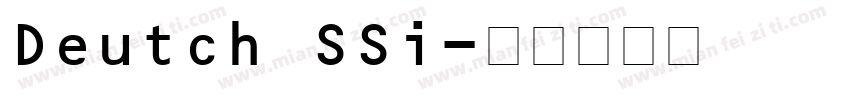 Deutch SSi字体转换